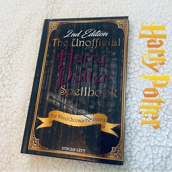 The Unofficial Harry Potter Spell Book - 2nd Edition -  Hardcover - Picture 1 of 10